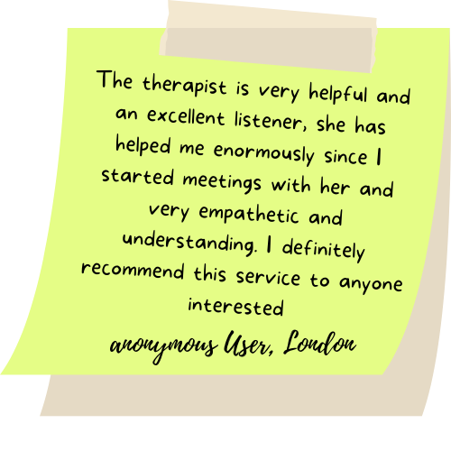 The therapist is very helpful and an excellent listener, she has helped me enormously since I started meetings with her and very empathetic and understanding. I definitely recommend this service to anyone interested