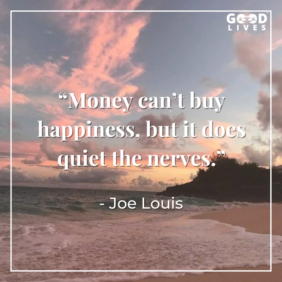18 Money Cant Buy Happiness Quotes You Must Read