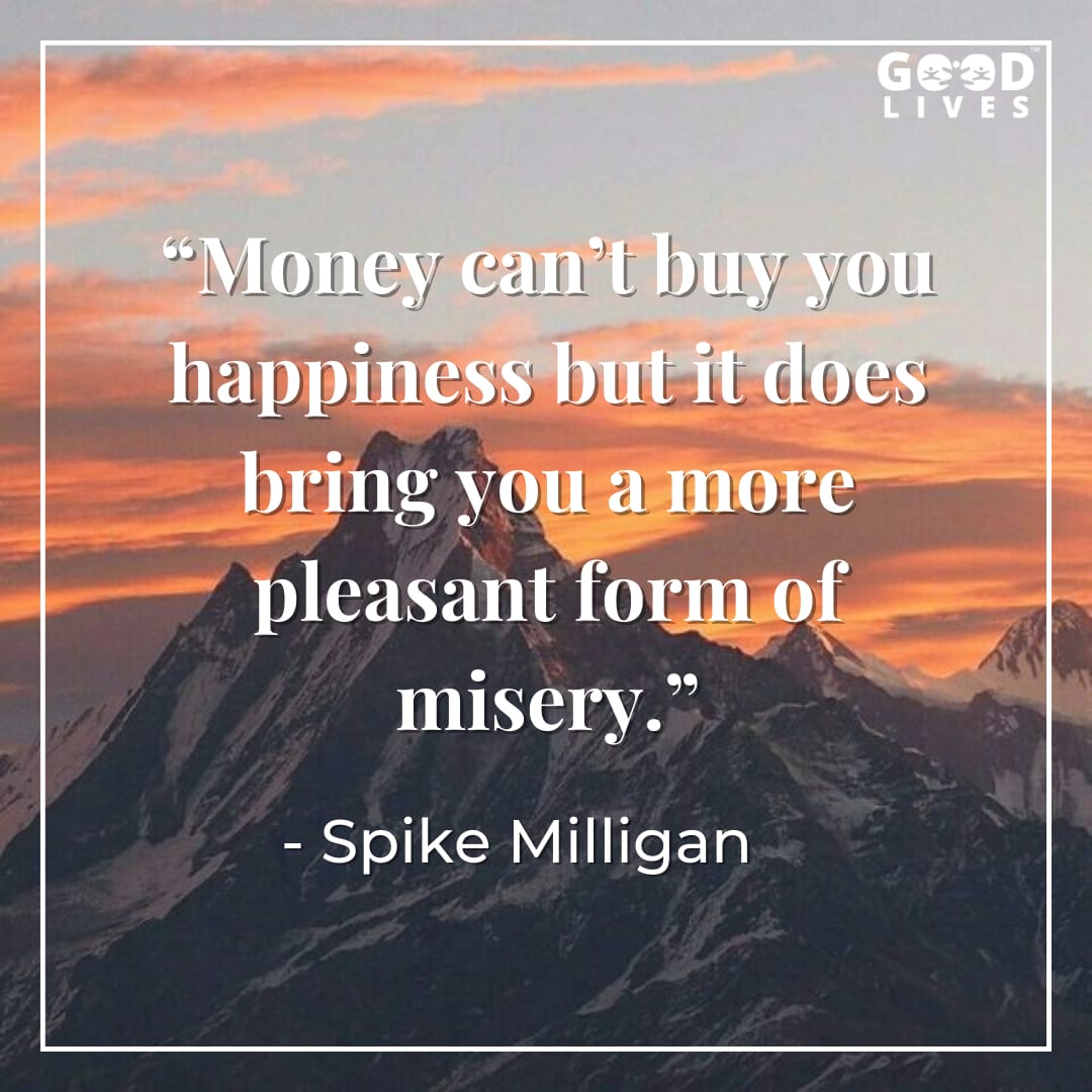 Money can’t buy happiness quotes