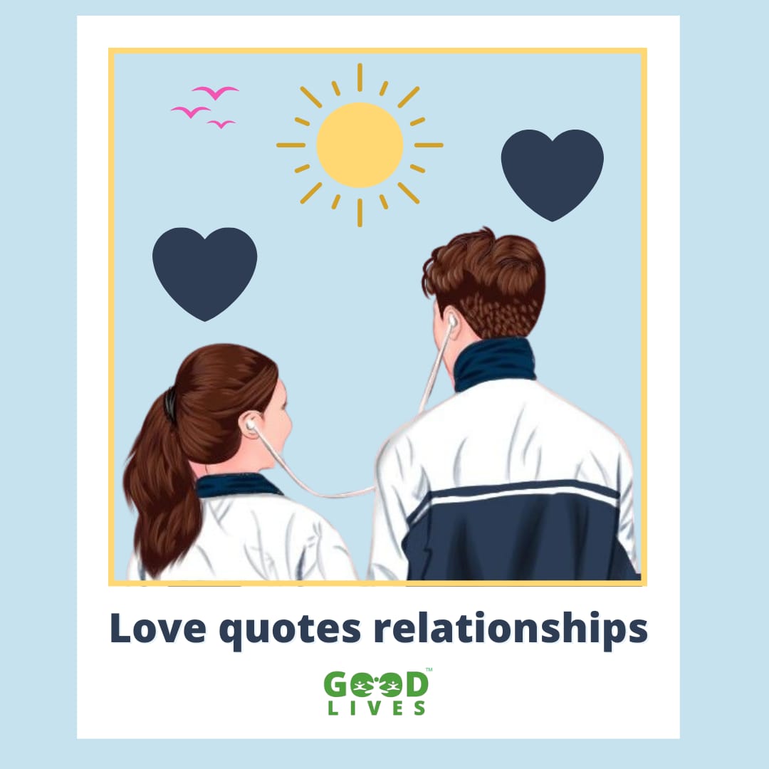 Love quotes relationships