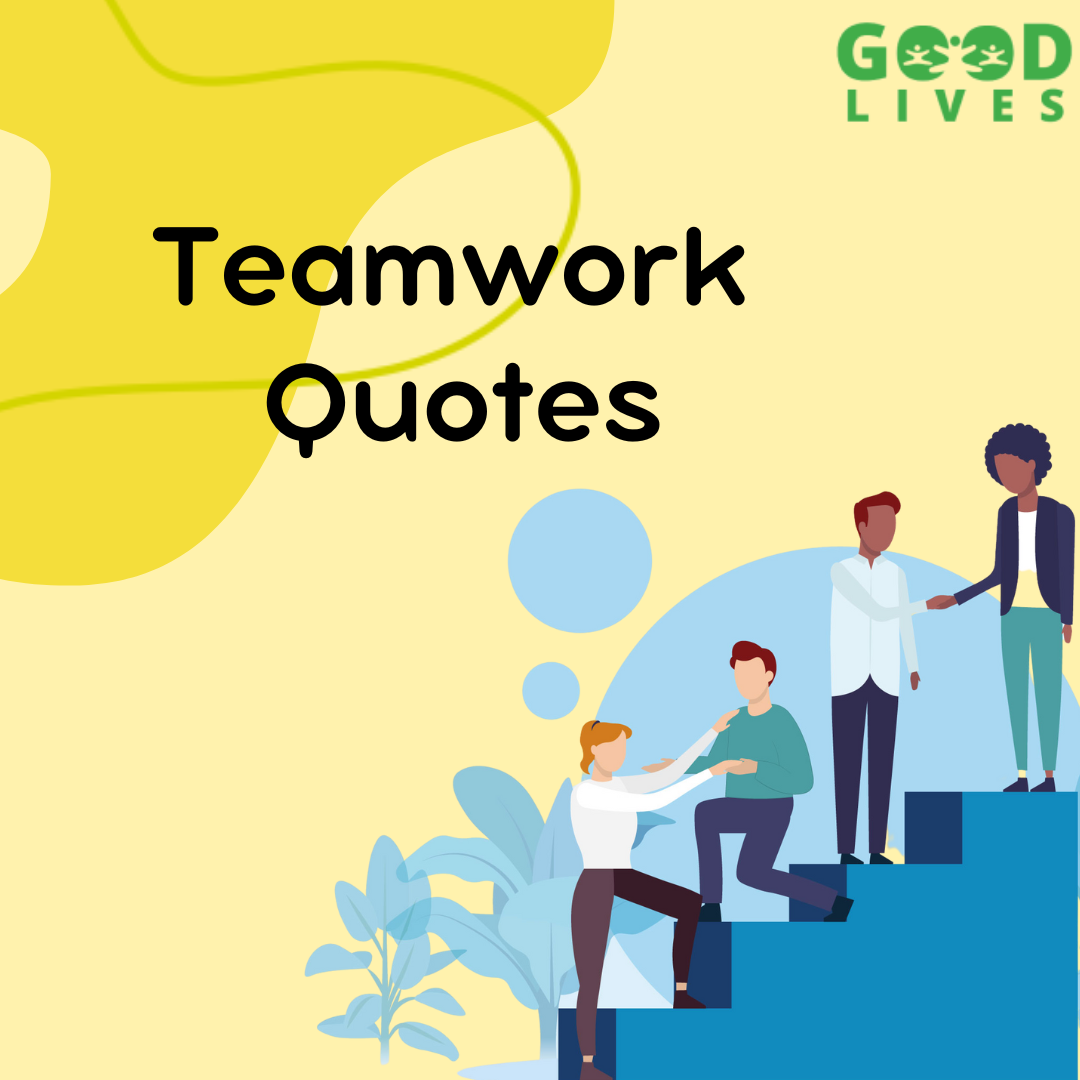 Astonishing Compilation Of Teamwork Quotes Images - Over 999 